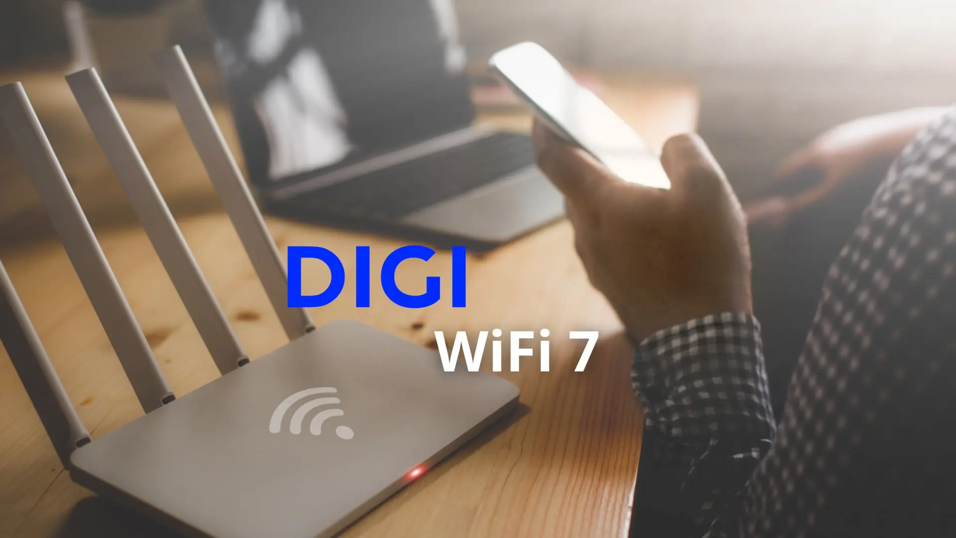 DIGI se olvida de su nuevo router con WiFi 7, está instalando su modelo con WiFi 6 a todo el mundo